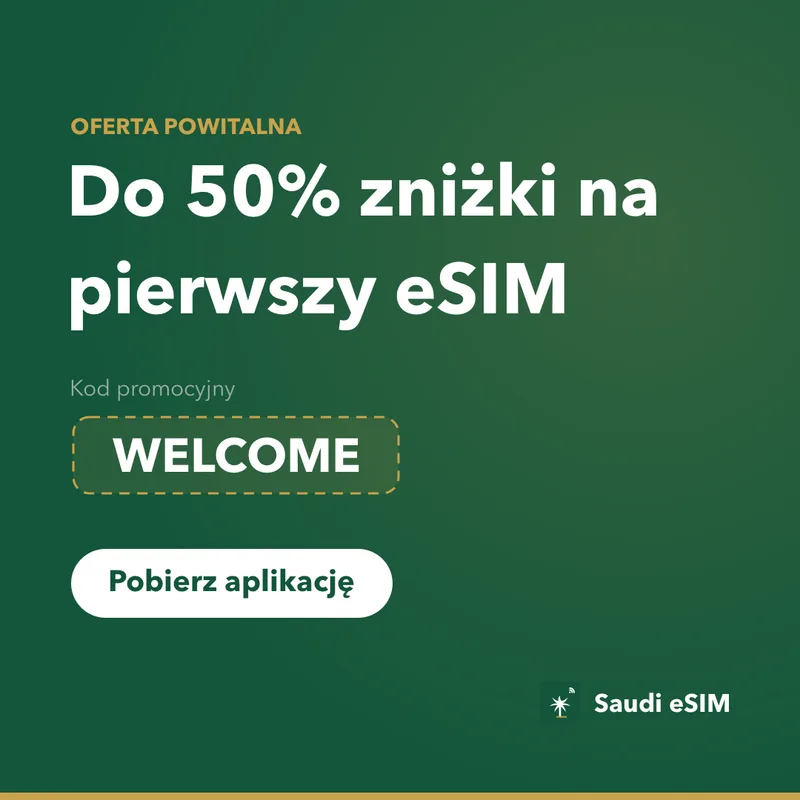 Kod Promocyjny Saudi eSIM — WELCOME, 15% Zniżki