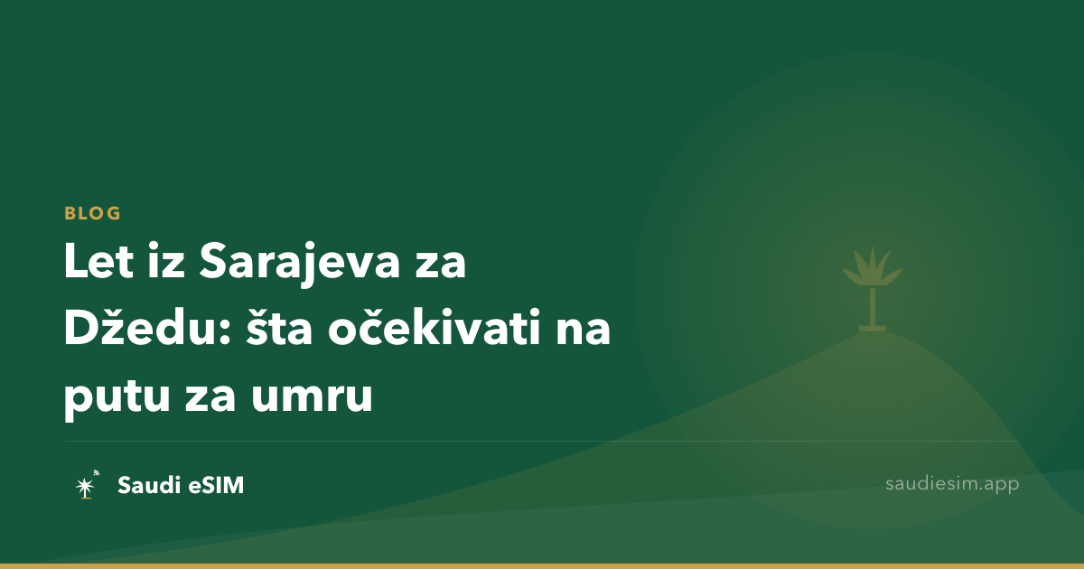 Let iz Sarajeva za Džedu: šta očekivati na putu za umru