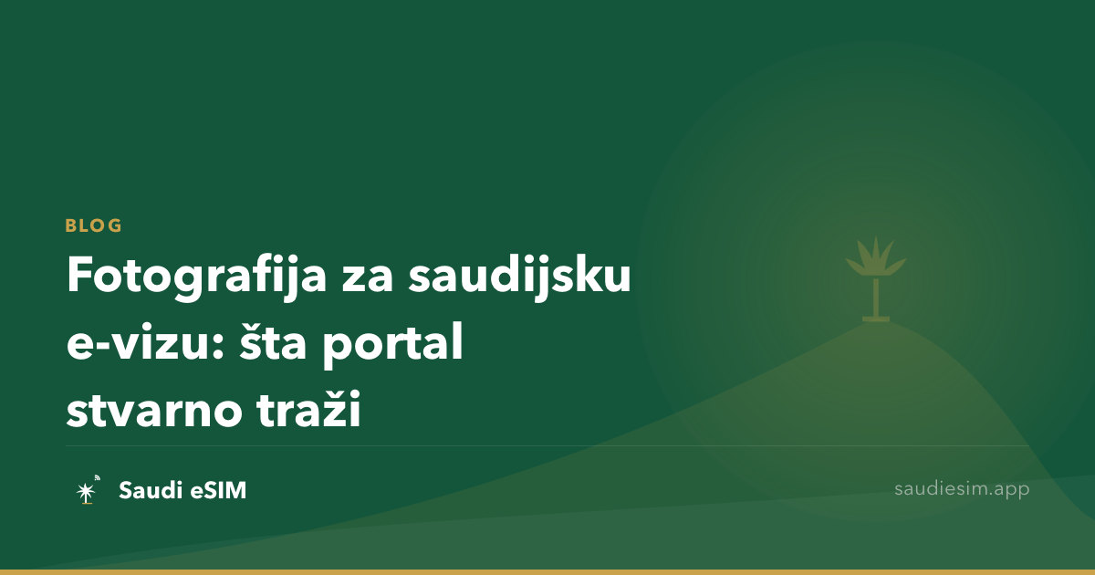 Fotografija za saudijsku e-vizu: šta portal stvarno traži