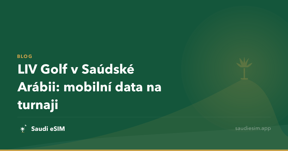 LIV Golf v Saúdské Arábii: mobilní data na turnaji