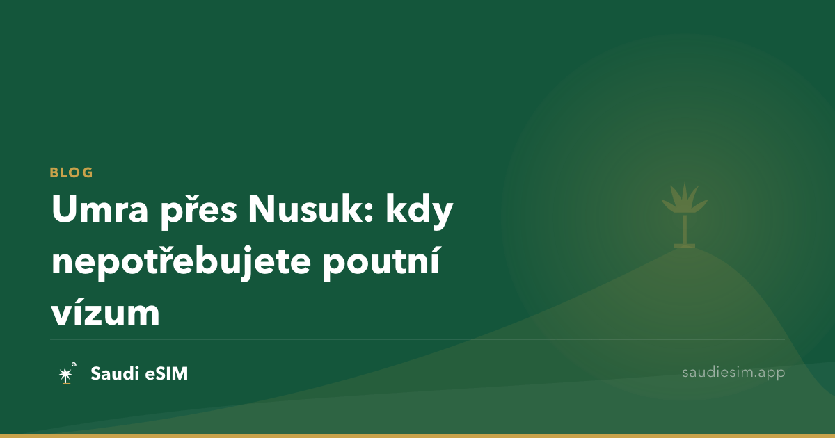 Umra přes Nusuk: kdy nepotřebujete poutní vízum