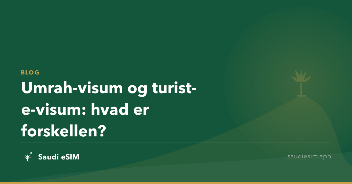 Umrah-visum og turist-e-visum: hvad er forskellen?