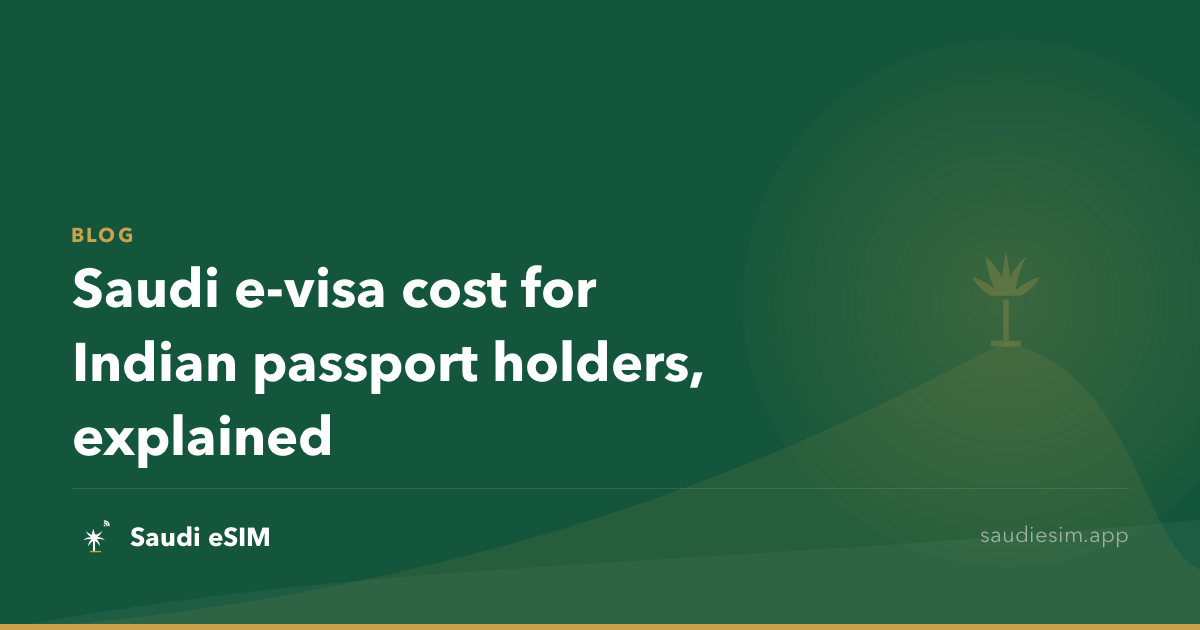 Saudi e-visa cost for Indian passport holders, explained