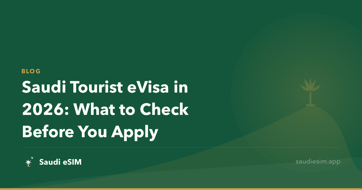 Saudi Tourist eVisa in 2026: What to Check Before You Apply
