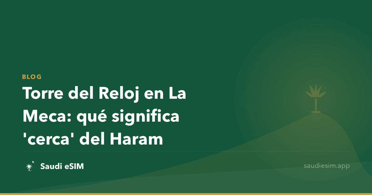 Torre del Reloj en La Meca: qué significa 'cerca' del Haram