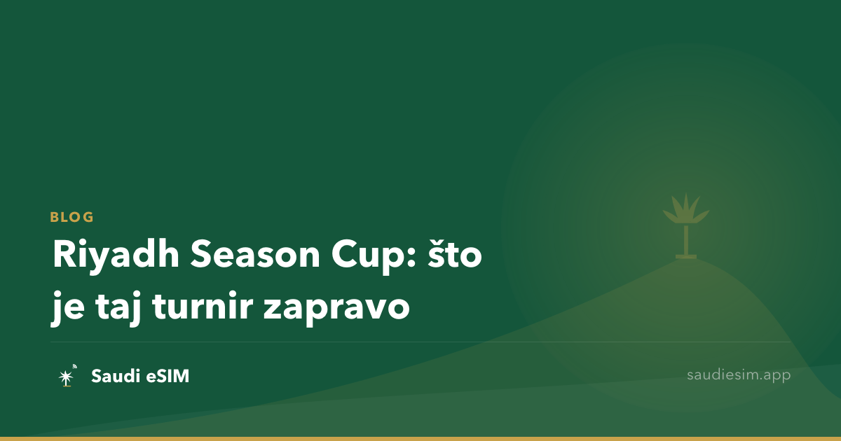 Riyadh Season Cup: što je taj turnir zapravo