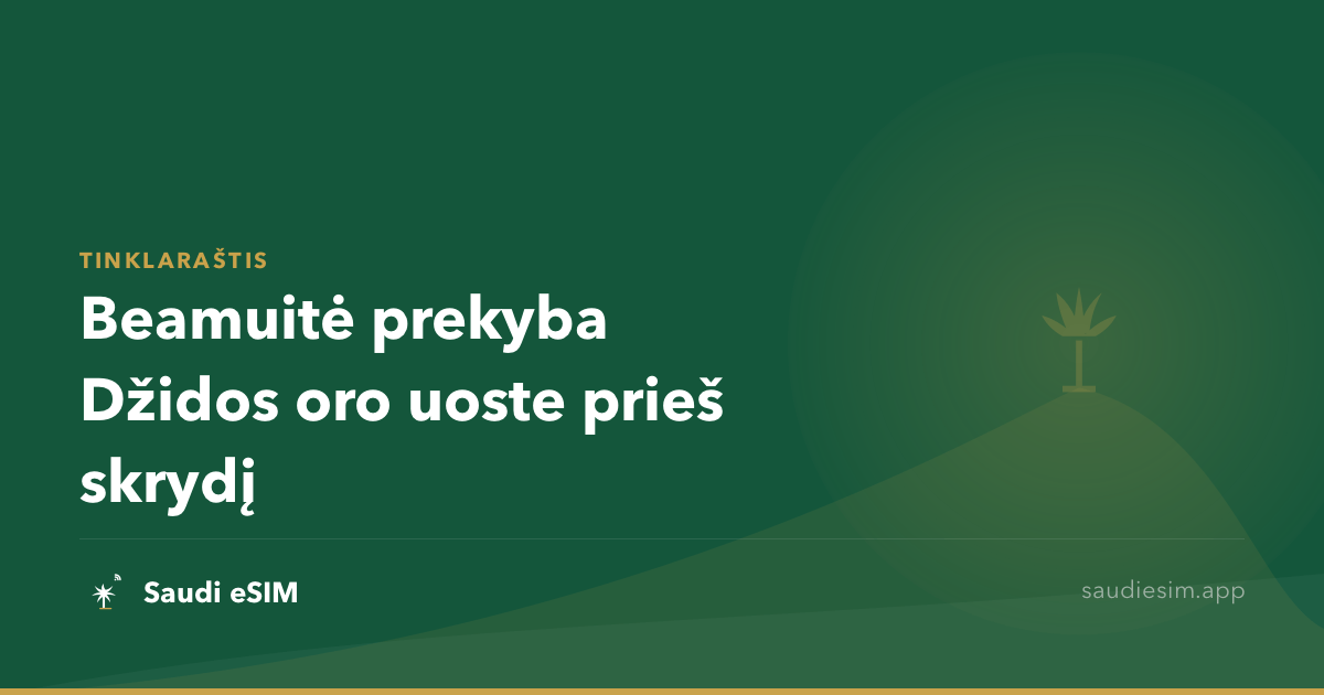 Beamuitė prekyba Džidos oro uoste prieš skrydį