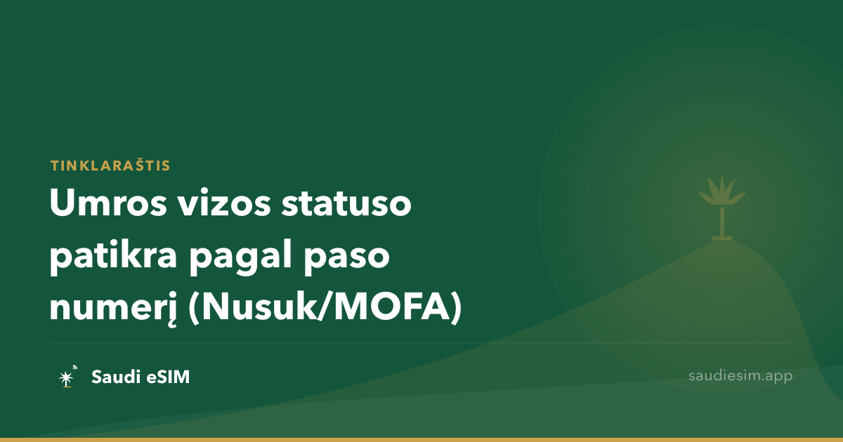 Umros vizos statuso patikra pagal paso numerį (Nusuk/MOFA)