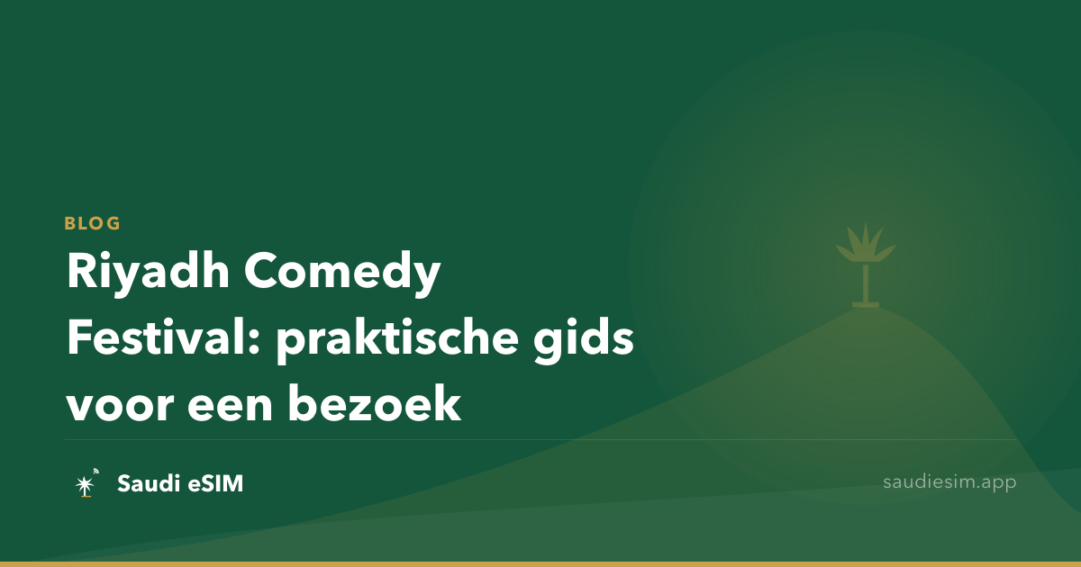 Riyadh Comedy Festival: praktische gids voor een bezoek