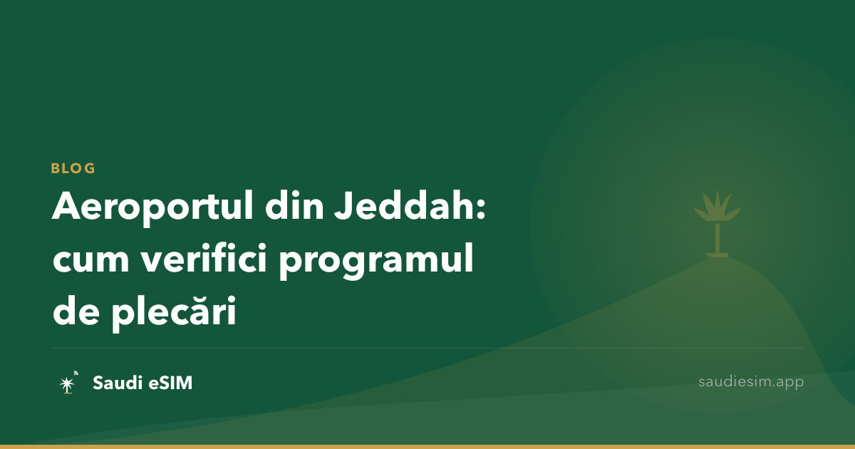 Aeroportul din Jeddah: cum verifici programul de plecări