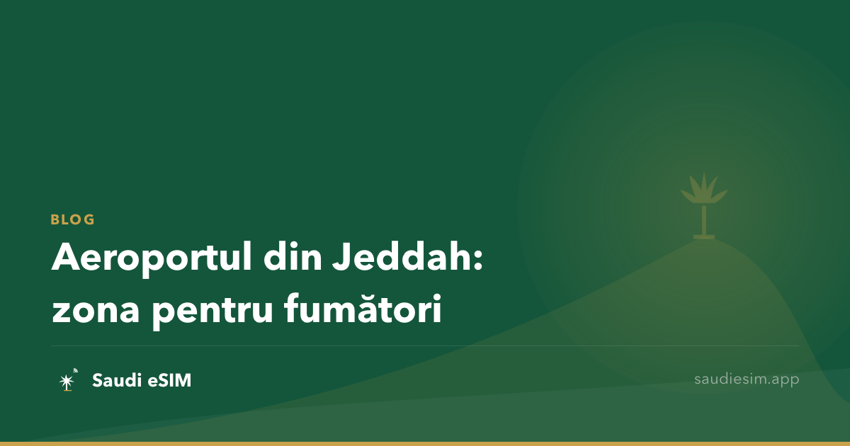 Aeroportul din Jeddah: zona pentru fumători